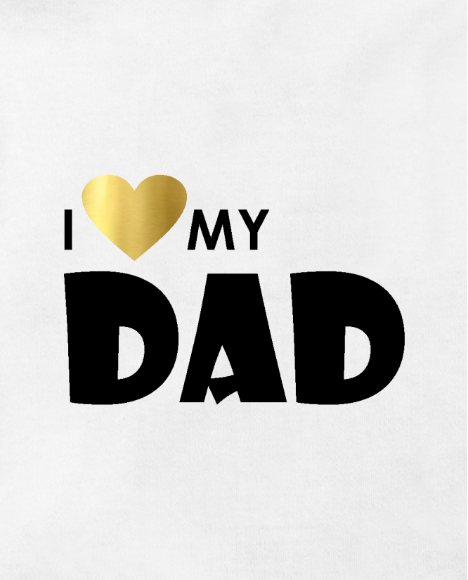 I love my dad